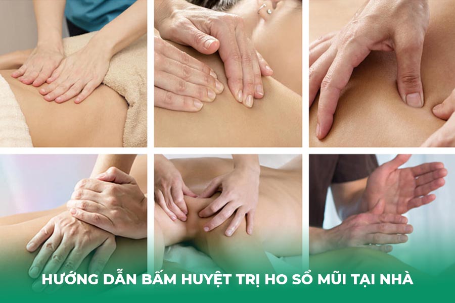 Hướng Dẫn Bấm Huyệt Trị Ho Sổ Mũi Tại Nhà
