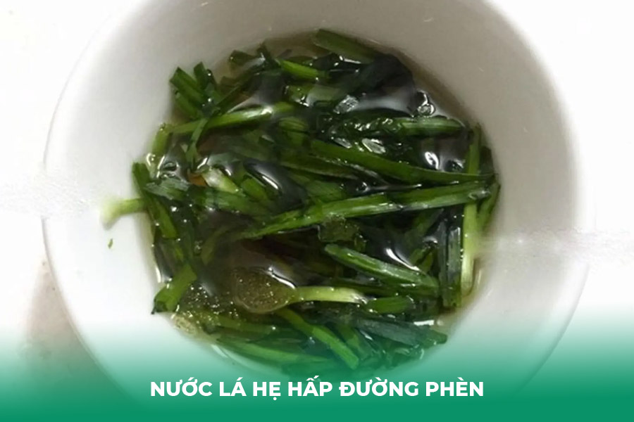 Nước Lá Hẹ Hấp Đường Phèn