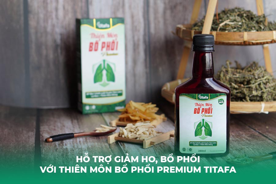 Hỗ Trợ Giảm Ho, Bổ Phổi Với Thiên Môn Bổ Phổi Premium Titafa
