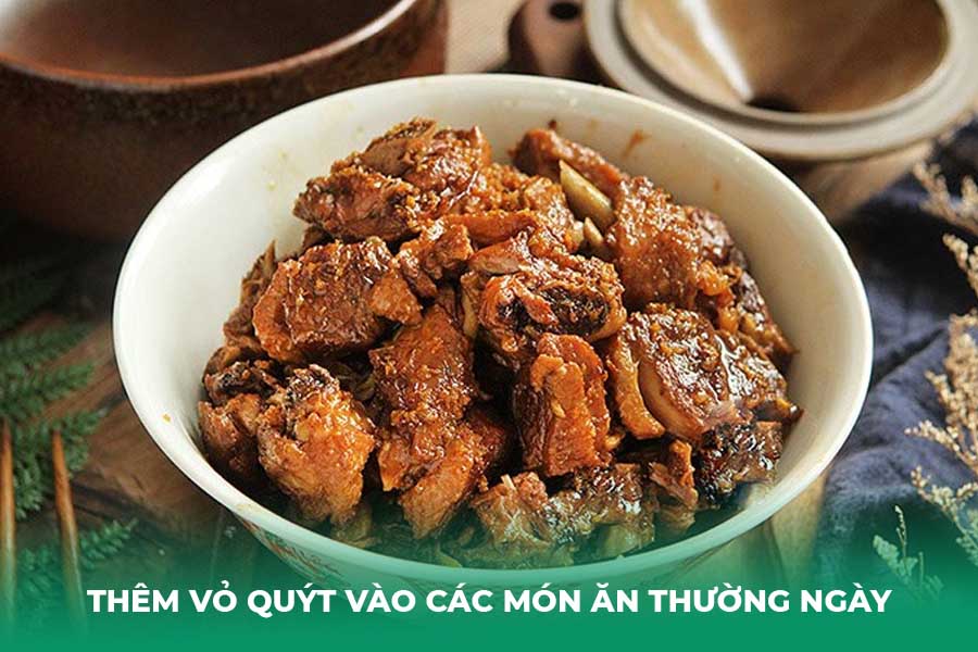 Thêm vỏ quýt vào các món ăn thường ngày