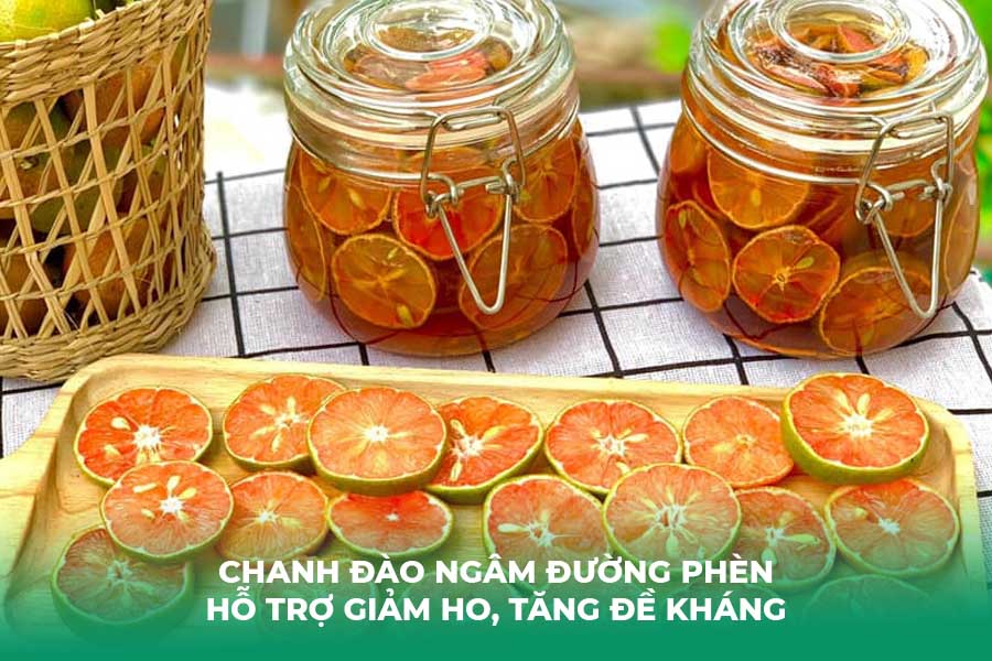 Chanh đào ngâm đường phèn hỗ trợ giảm ho, tăng đề kháng