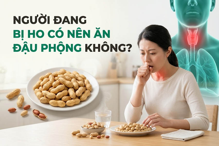 Ăn lạc có ho không? Người đang bị ho có nên ăn đậu phộng?