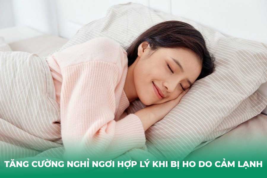 Tăng cường nghỉ ngơi hợp lý khi bị ho do cảm lạnh