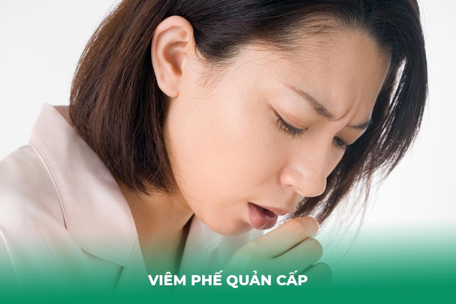 Viêm phế quản cấp 