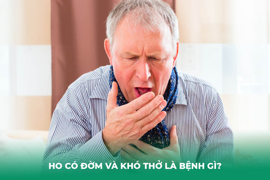 Ho có đờm và khó thở là bệnh gì?
