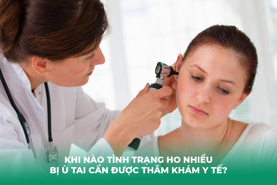 Khi Nào Tình Trạng Ho Nhiều Bị Ù Tai Cần Được Thăm Khám Y Tế?