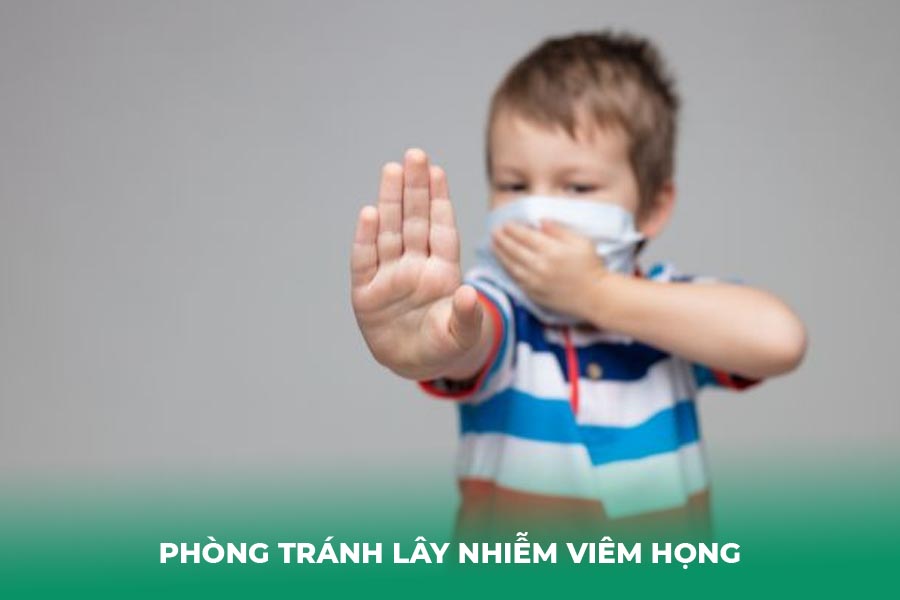 Phòng tránh lây nhiễm viêm họng