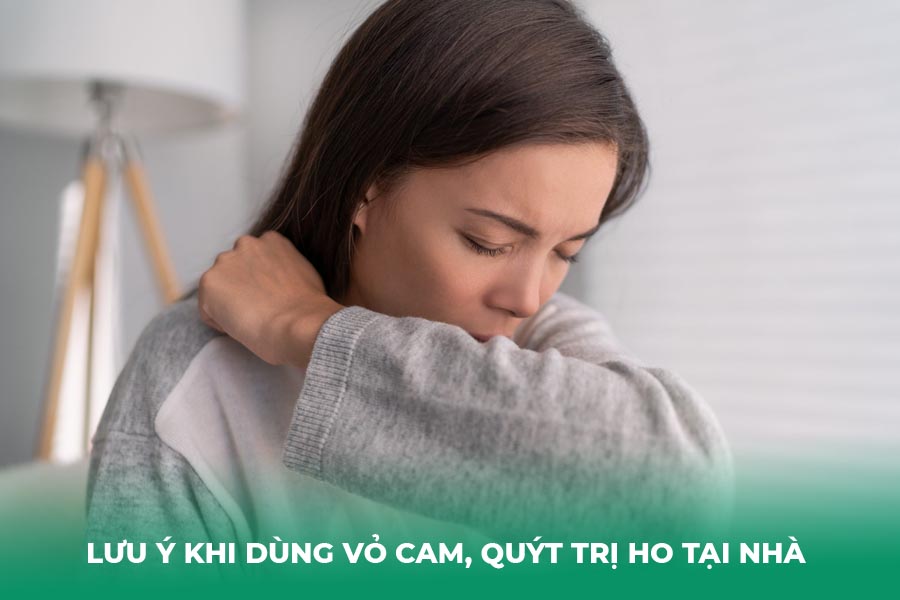 Lưu ý khi dùng vỏ cam, quýt trị ho tại nhà 