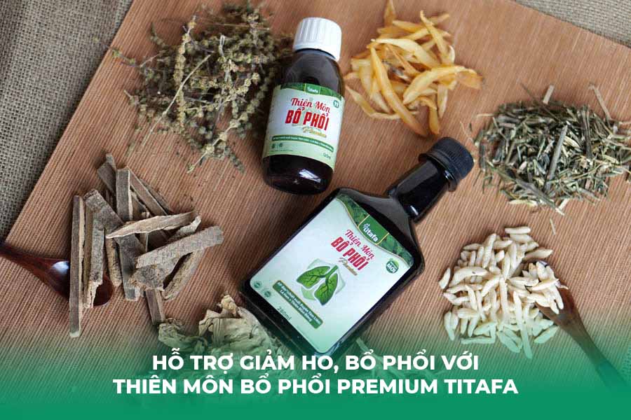 Hỗ Trợ Giảm Ho, Bổ Phổi Với Thiên Môn Bổ Phổi Premium Titafa
