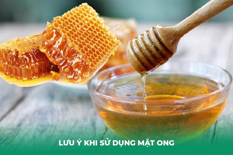 Lưu Ý Khi Sử Dụng Mật Ong