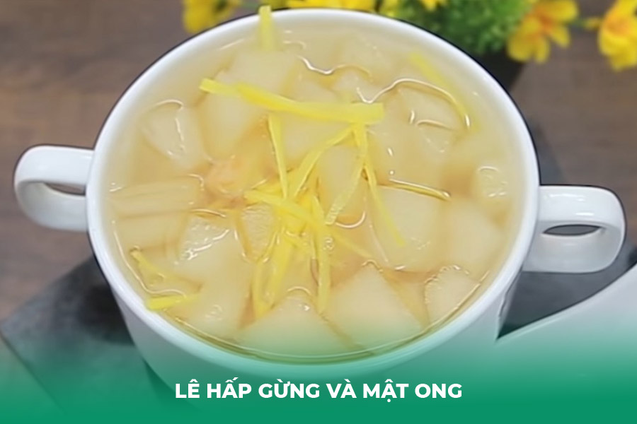 Lê Hấp Gừng và Mật Ong