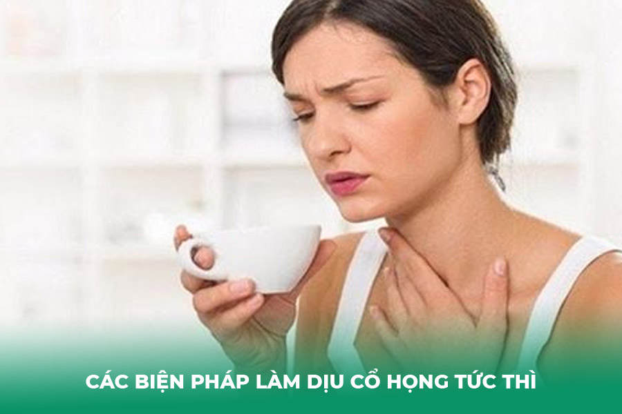 Các biện pháp làm dịu cổ họng tức thì