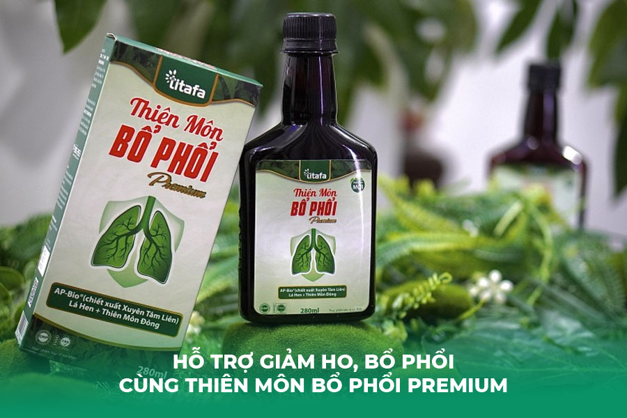 Hỗ trợ giảm ho, bổ phổi cùng Thiên Môn Bổ Phổi Premium