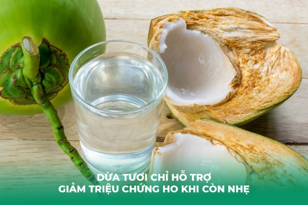 Thực Hư Hiệu Quả Cách Trị Ho Bằng Nước Dừa Tươi