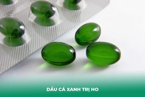 Sự Thật Về Dầu Cá Xanh Trị Ho Lưu Ý Khi Dùng
