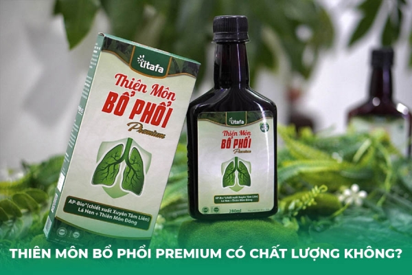 Thiên Môn Bổ Phổi Premium Có Chất Lượng Không